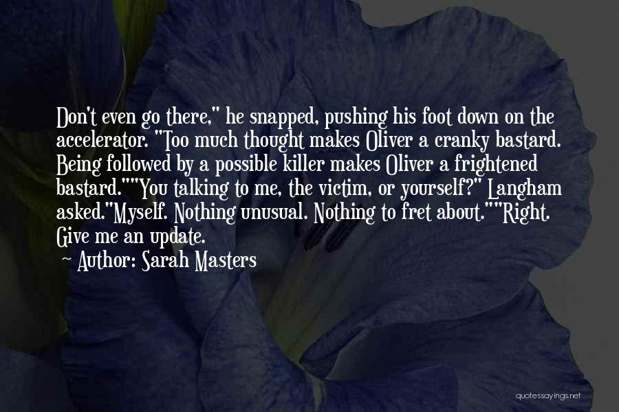 Sarah Masters Quotes 817198