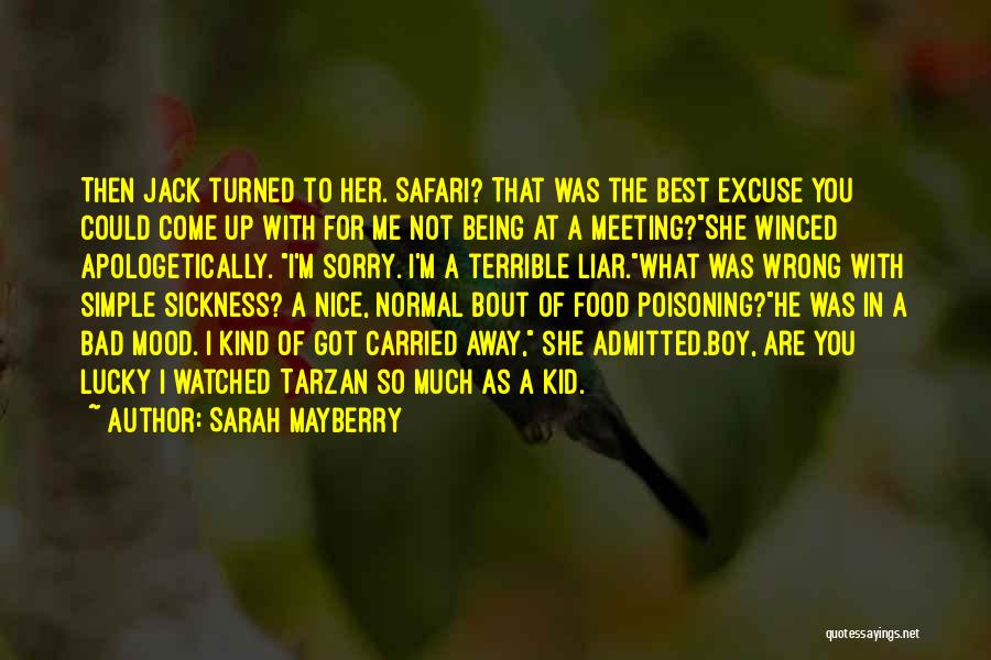 Sarah Mayberry Quotes 1213960