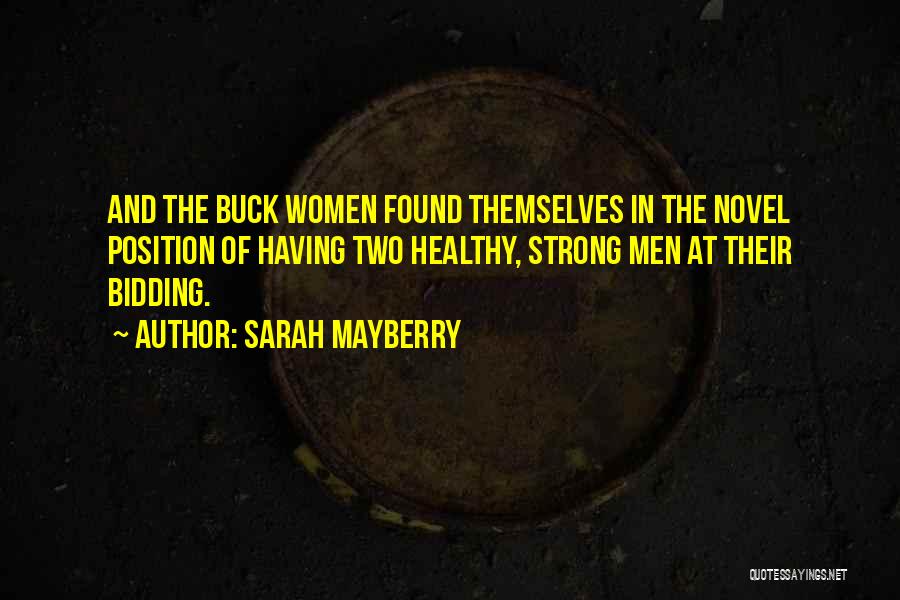 Sarah Mayberry Quotes 1441388