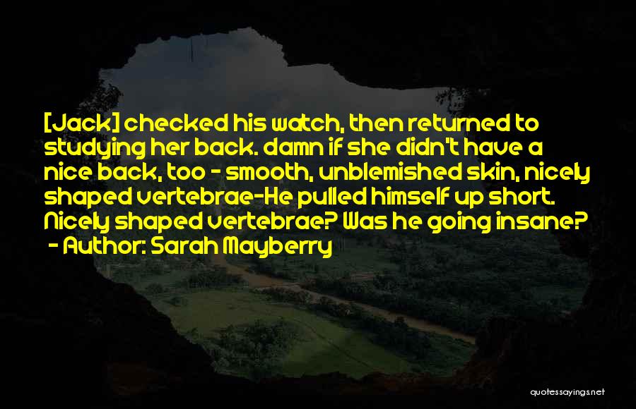 Sarah Mayberry Quotes 1478834