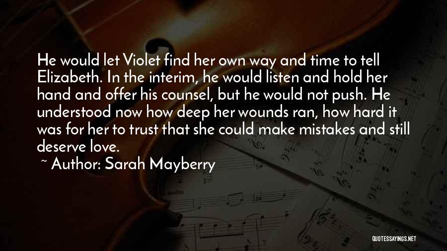 Sarah Mayberry Quotes 1666595