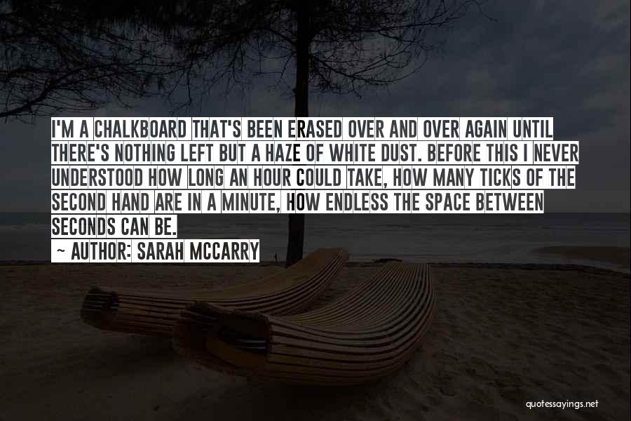 Sarah McCarry Quotes 1261061