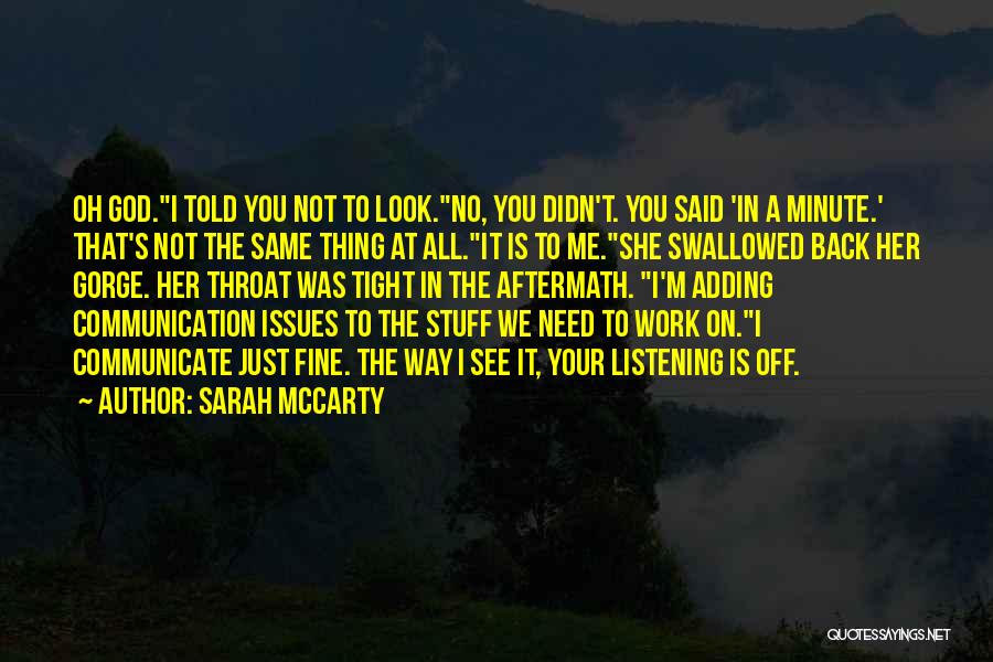 Sarah McCarty Quotes 1123405