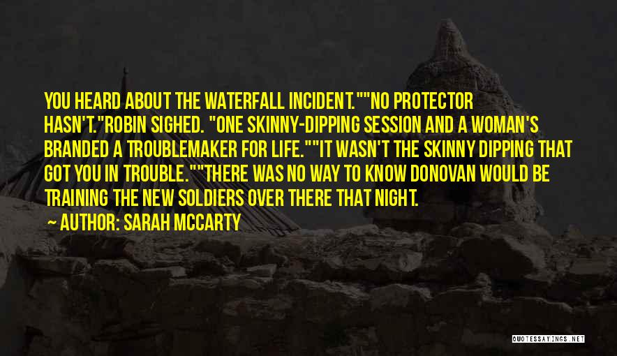 Sarah McCarty Quotes 1570195