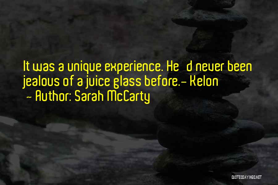 Sarah McCarty Quotes 1770917