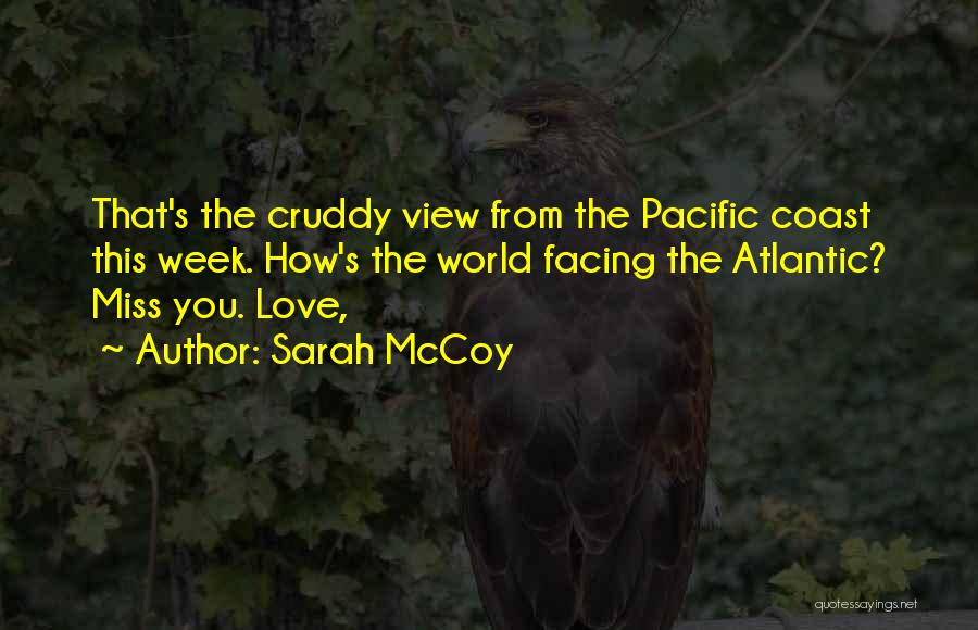 Sarah McCoy Quotes 1176060