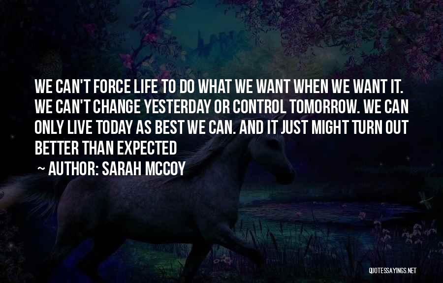 Sarah McCoy Quotes 1737287