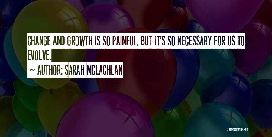 Sarah McLachlan Quotes 1316697