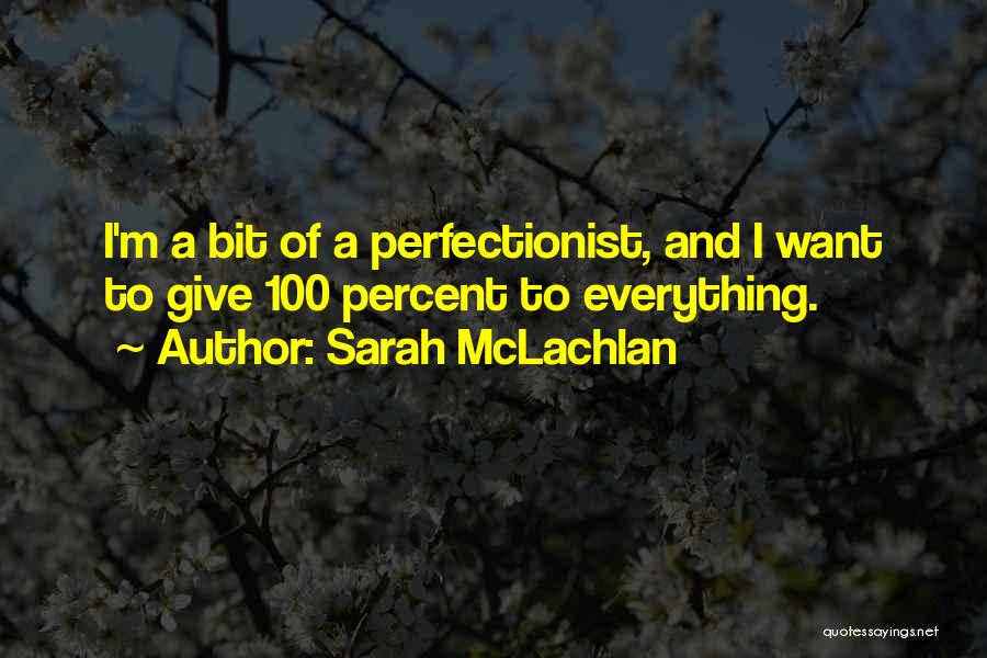 Sarah McLachlan Quotes 141220