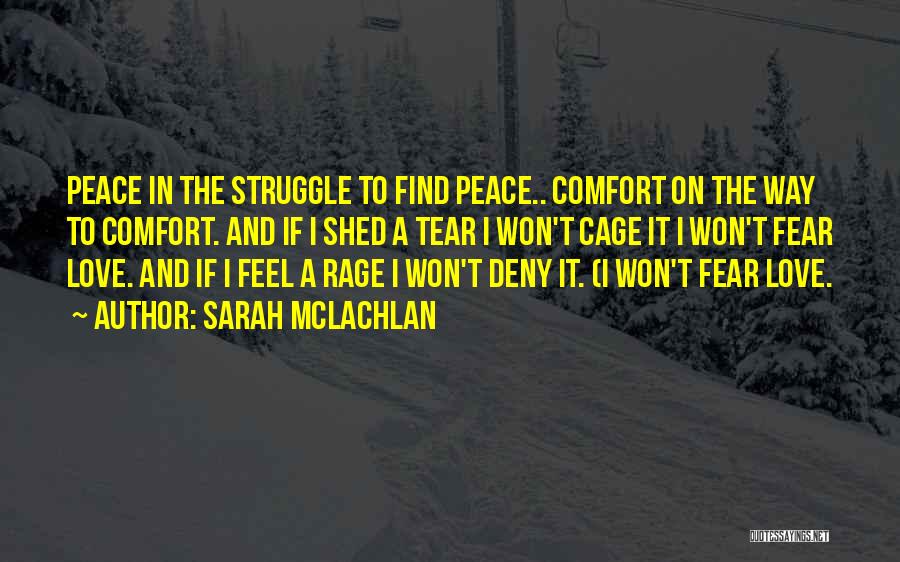 Sarah McLachlan Quotes 1500902