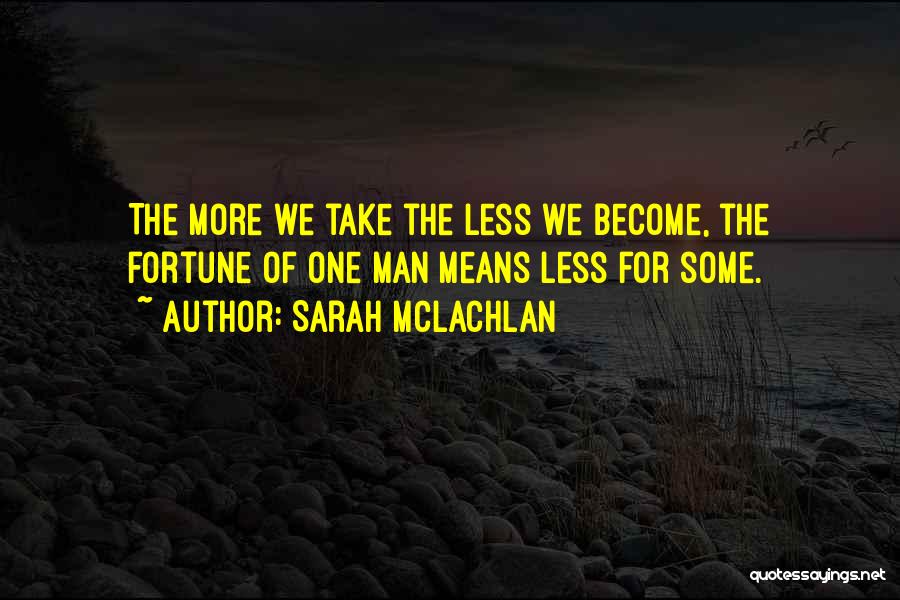 Sarah McLachlan Quotes 1728038