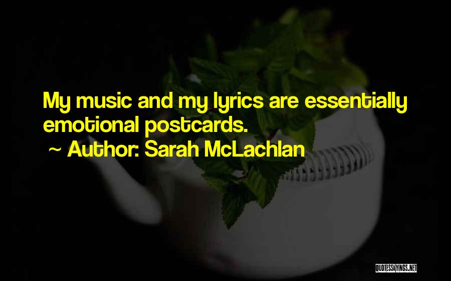 Sarah McLachlan Quotes 1741408