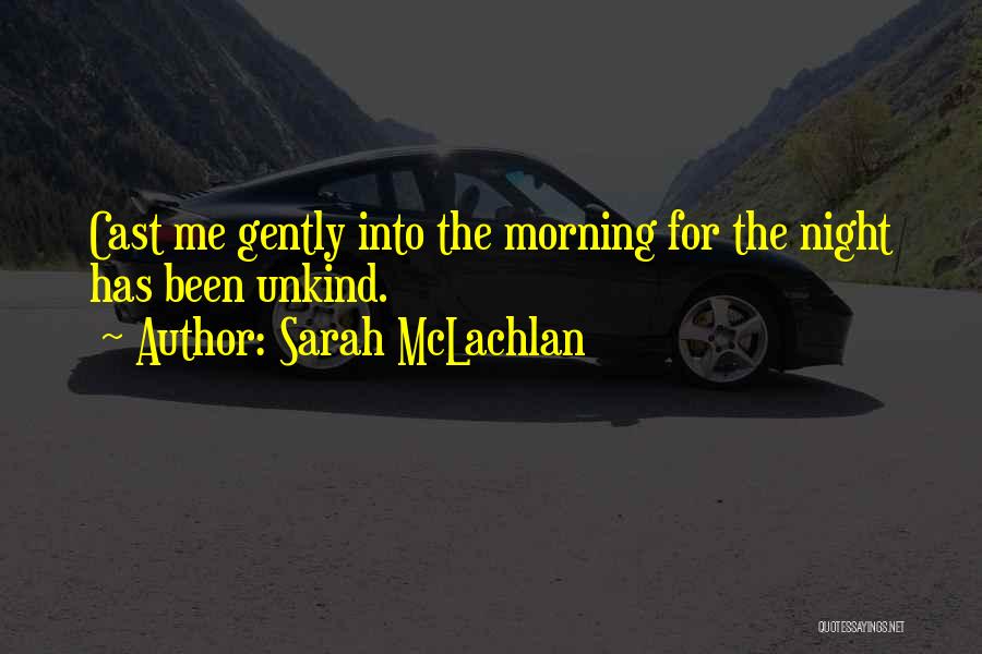 Sarah McLachlan Quotes 540034