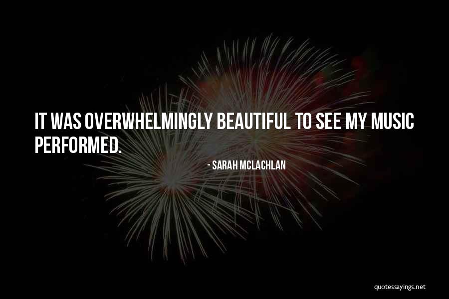 Sarah McLachlan Quotes 550307