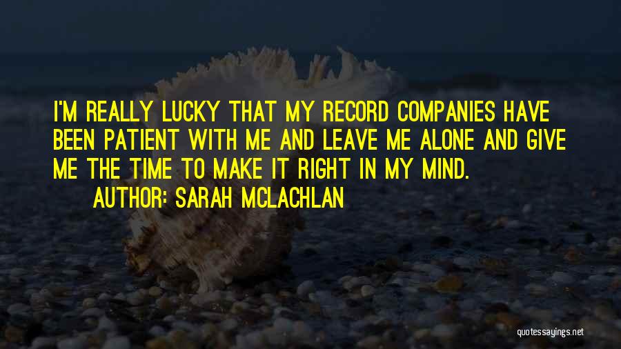 Sarah McLachlan Quotes 907598