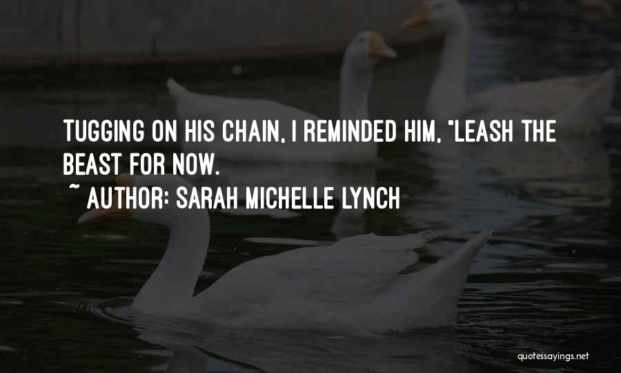 Sarah Michelle Lynch Quotes 109795