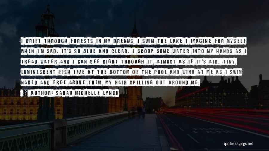 Sarah Michelle Lynch Quotes 1098471