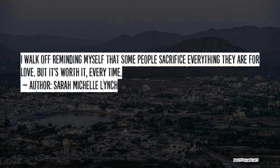 Sarah Michelle Lynch Quotes 1107053