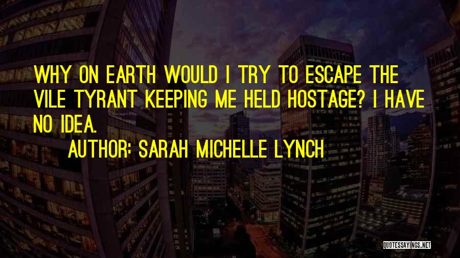 Sarah Michelle Lynch Quotes 1896622