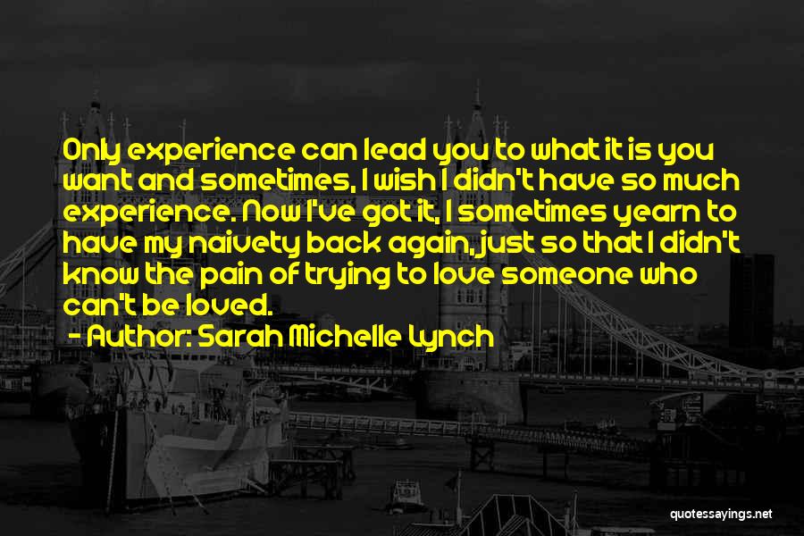 Sarah Michelle Lynch Quotes 2231812