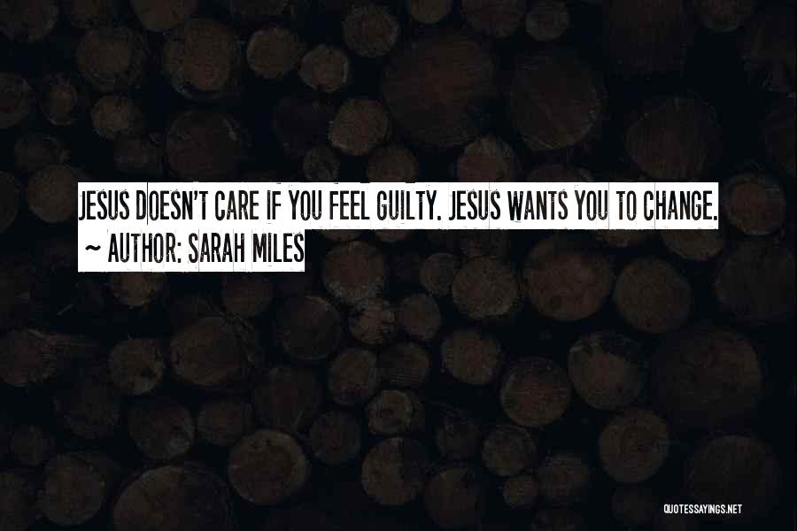 Sarah Miles Quotes 135731