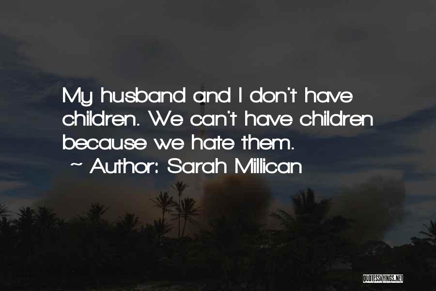 Sarah Millican Quotes 213700