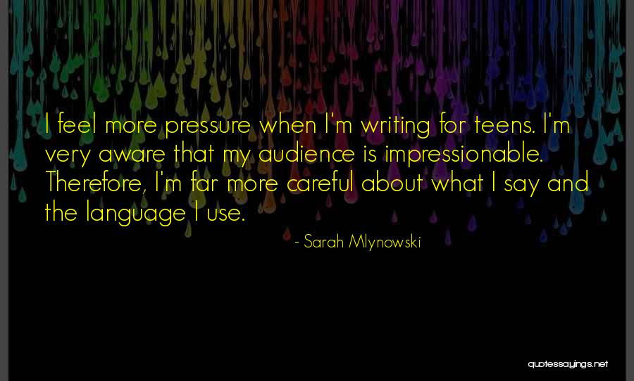 Sarah Mlynowski Quotes 1093644