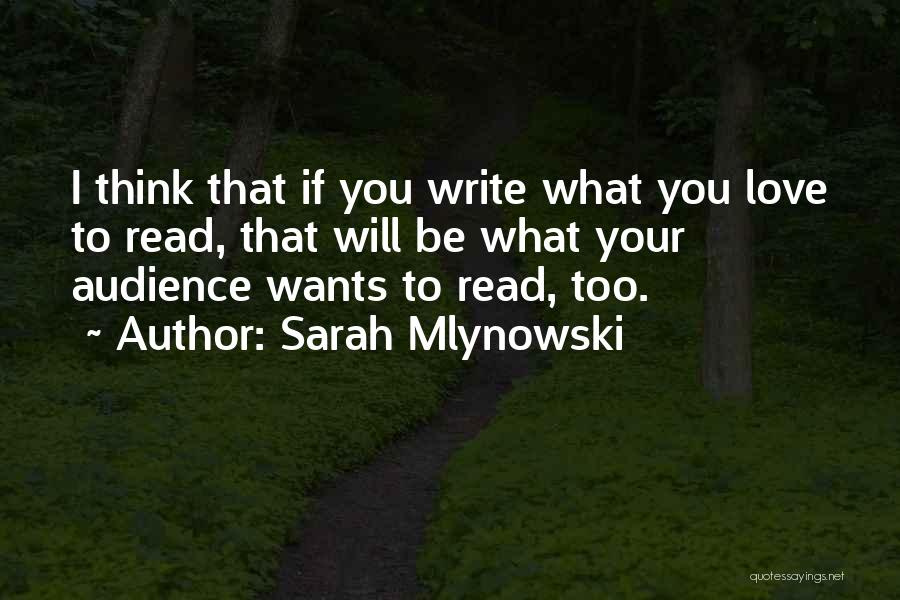 Sarah Mlynowski Quotes 1112915