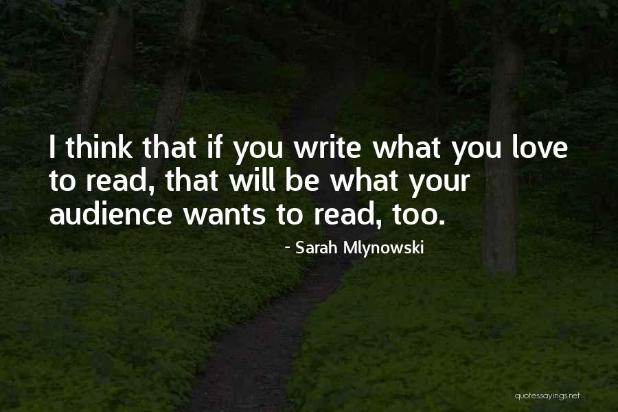 Sarah Mlynowski Quotes 1112915