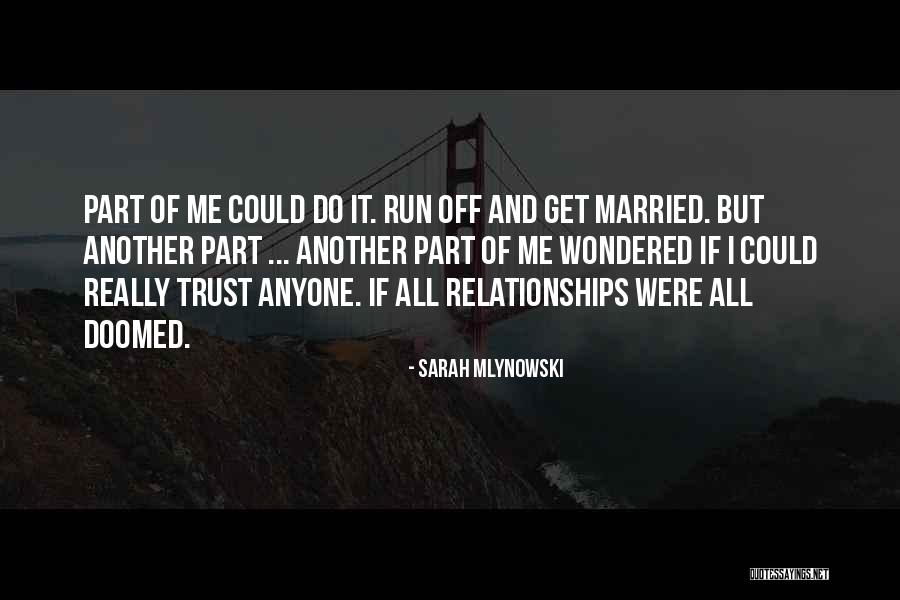 Sarah Mlynowski Quotes 1340633 Sarah Mlynowski Quotes 1340633