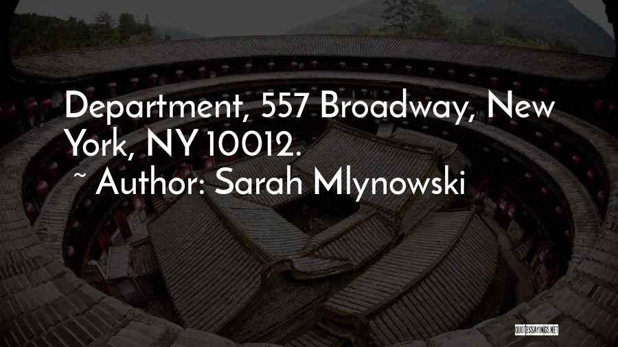 Sarah Mlynowski Quotes 1660051