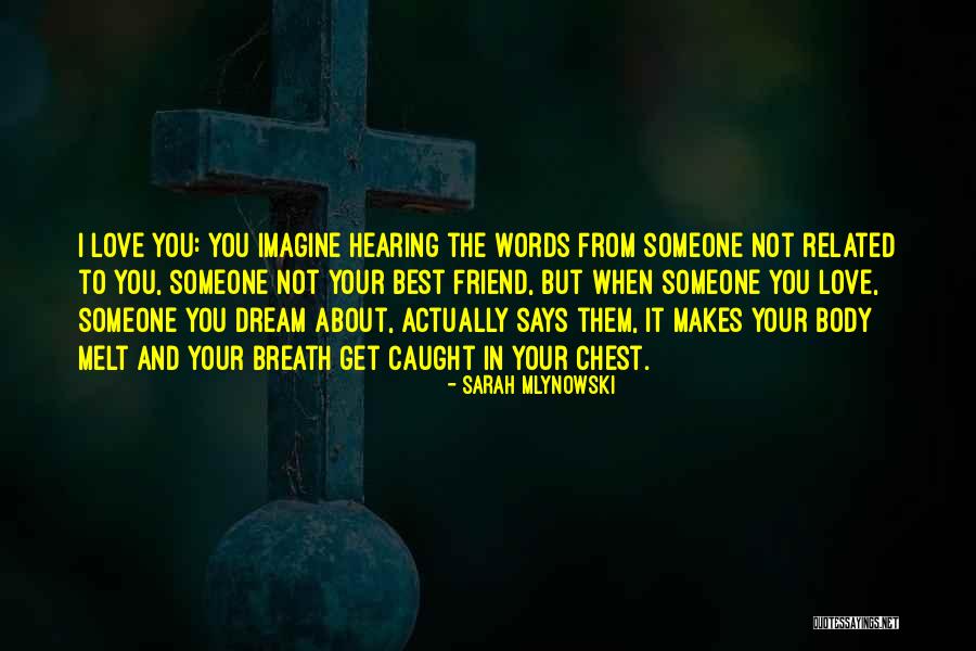 Sarah Mlynowski Quotes 1929420 Sarah Mlynowski Quotes 1929420