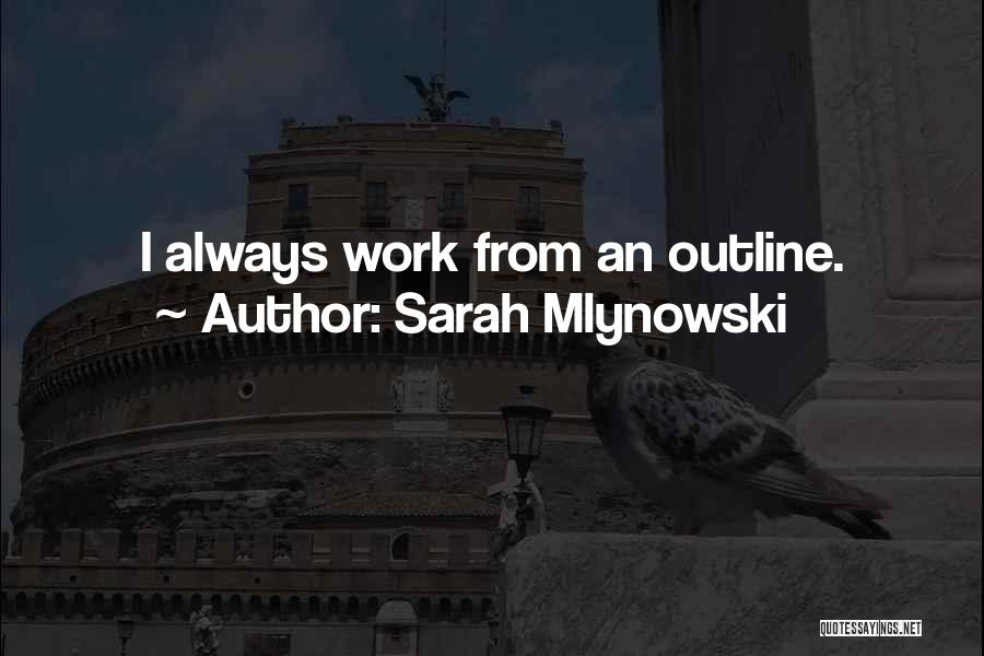 Sarah Mlynowski Quotes 398123