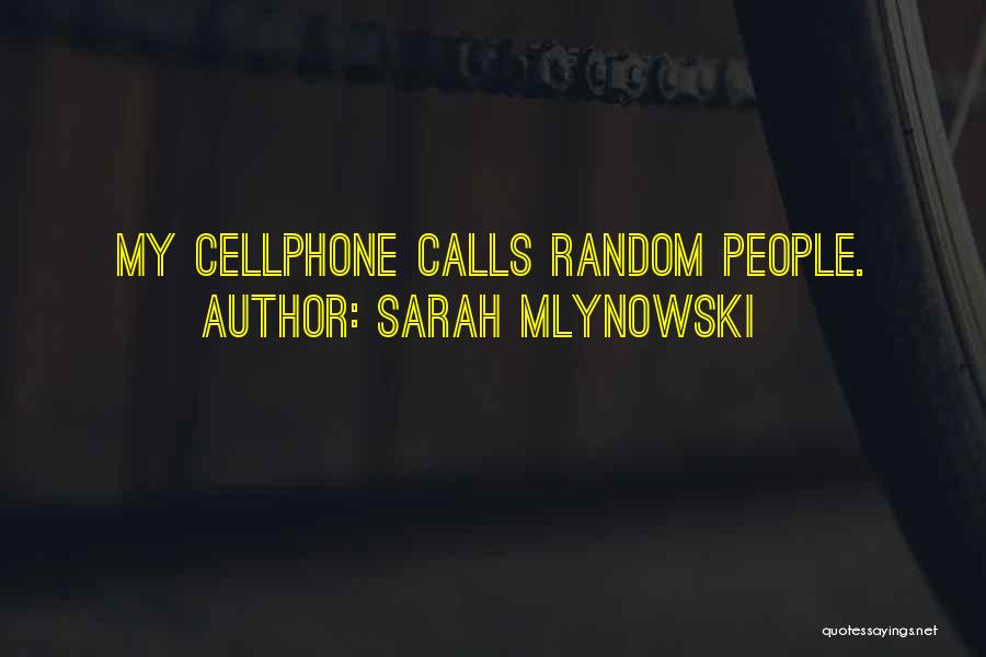 Sarah Mlynowski Quotes 614036