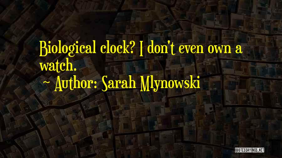 Sarah Mlynowski Quotes 681244