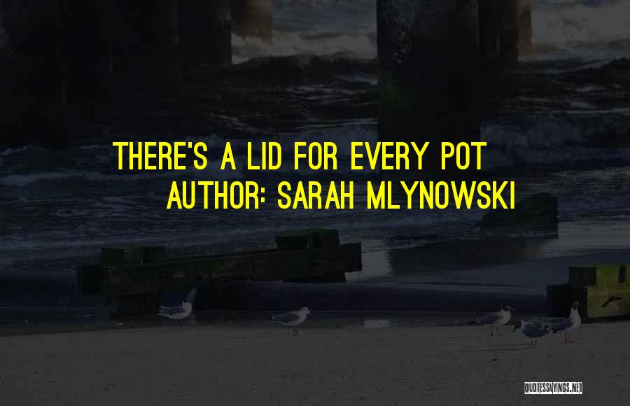 Sarah Mlynowski Quotes 860272