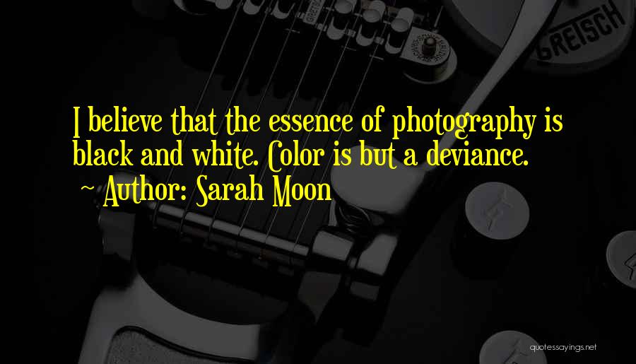 Sarah Moon Quotes 82545