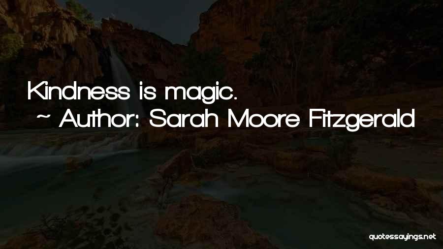 Sarah Moore Fitzgerald Quotes 342835