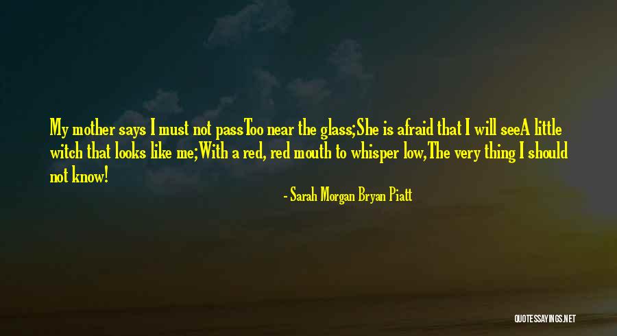 Sarah Morgan Bryan Piatt Quotes 613461