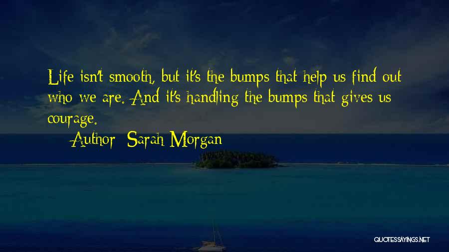 Sarah Morgan Quotes 1659274