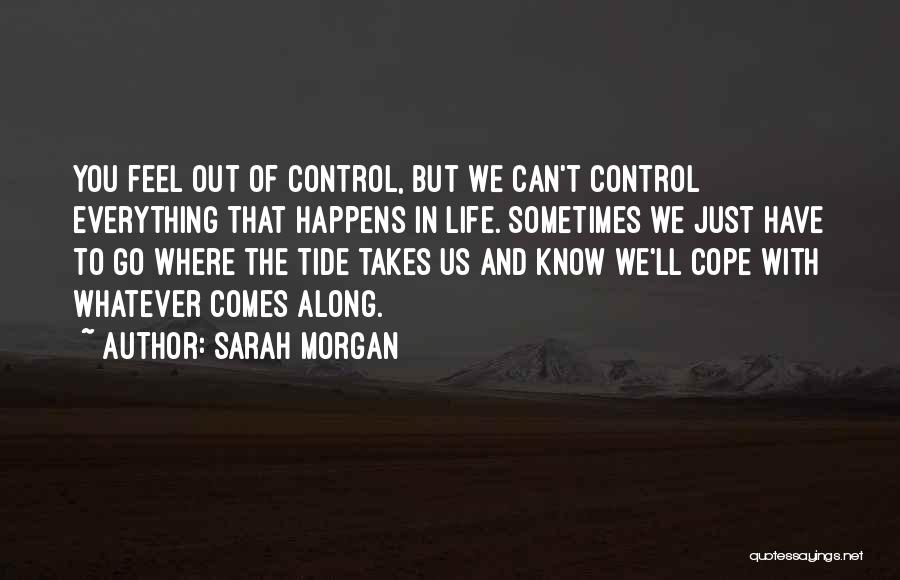 Sarah Morgan Quotes 1863937