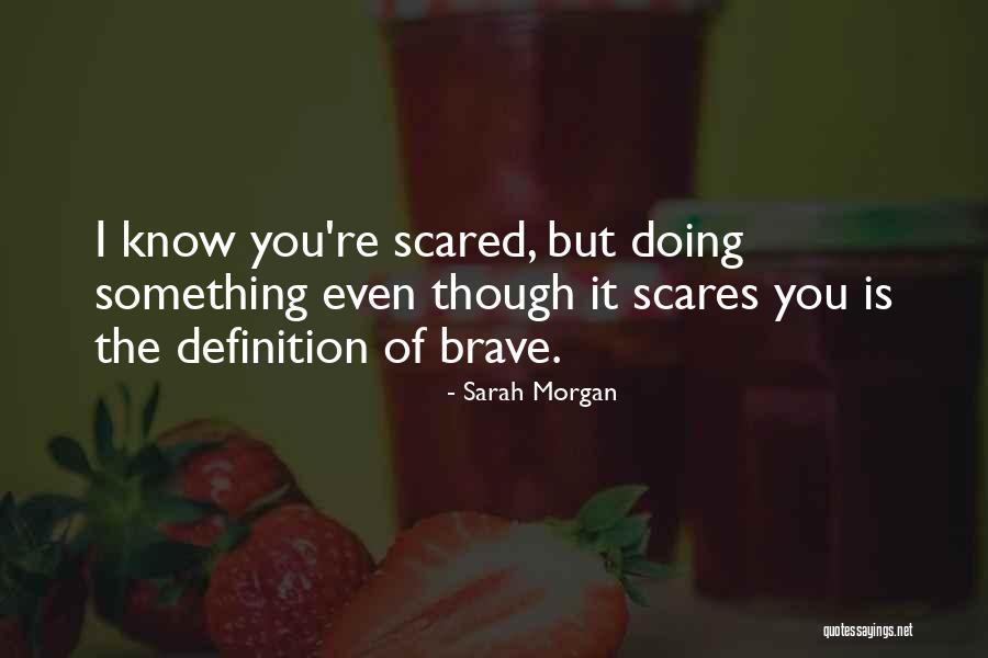 Sarah Morgan Quotes 1900033