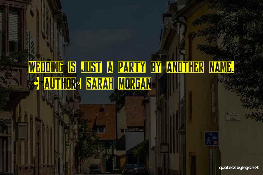 Sarah Morgan Quotes 223112