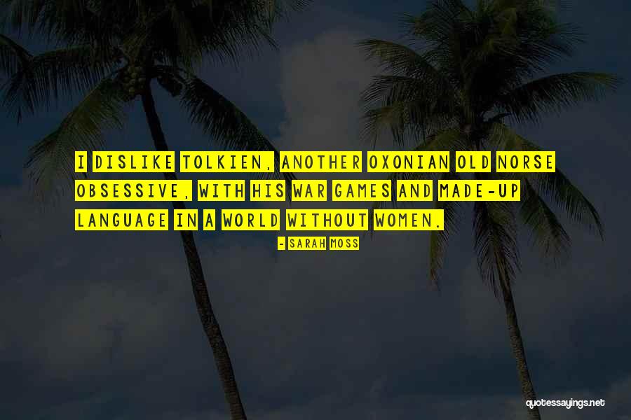 Sarah Moss Quotes 1302447 Sarah Moss Quotes 1302447