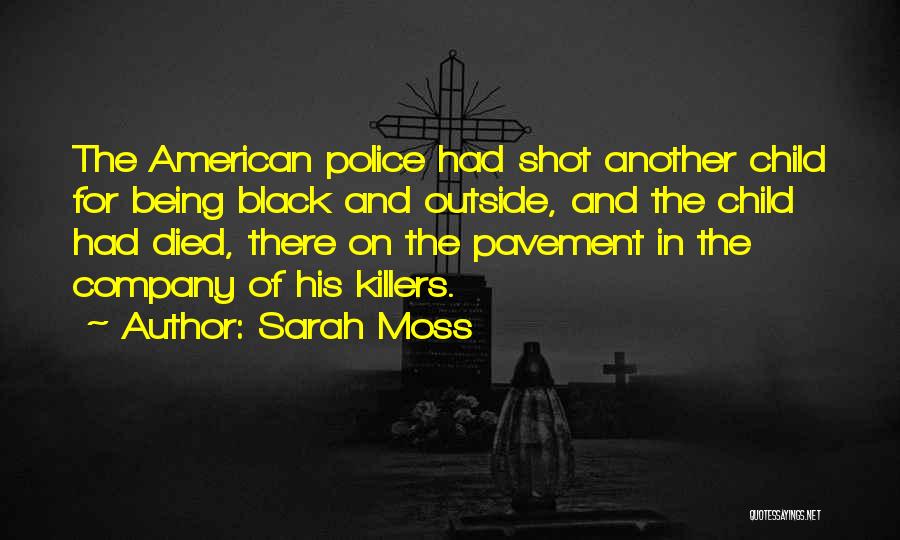 Sarah Moss Quotes 1519885