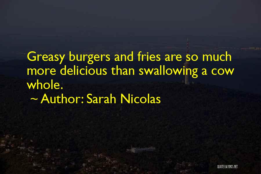 Sarah Nicolas Quotes 504742