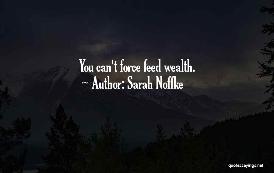 Sarah Noffke Quotes 1000763