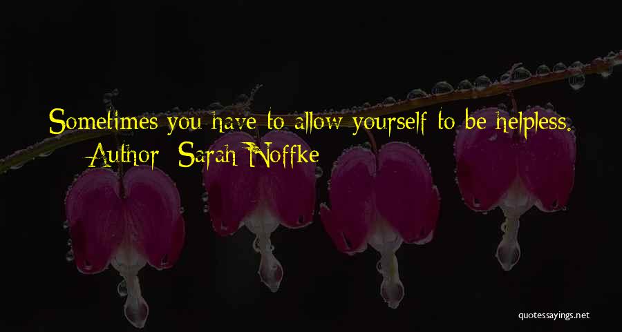 Sarah Noffke Quotes 1055266