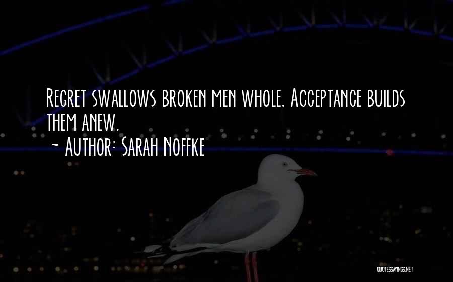 Sarah Noffke Quotes 1590087