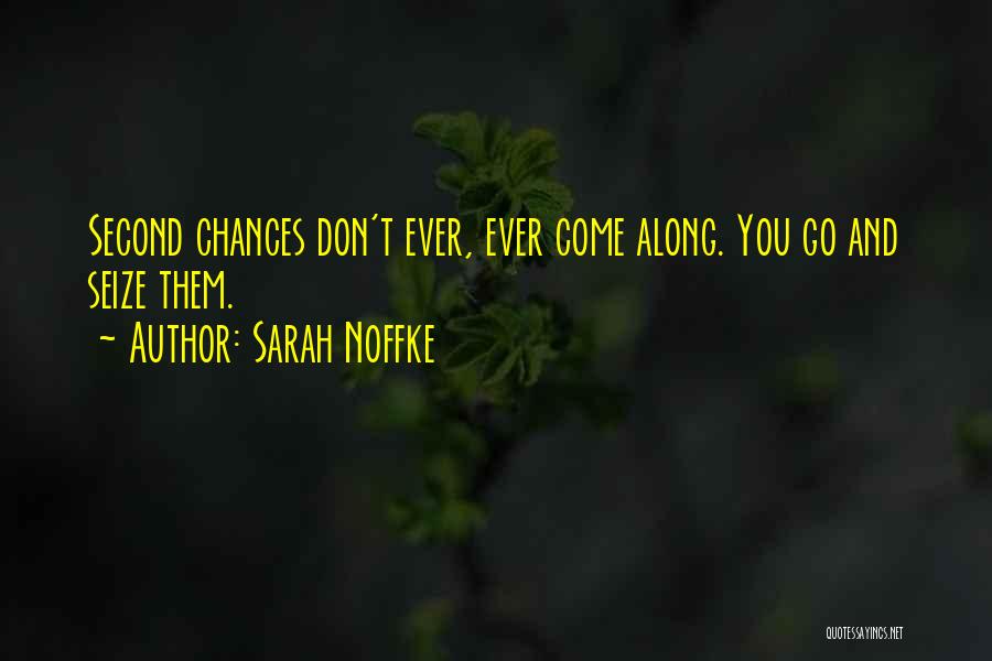 Sarah Noffke Quotes 2115512